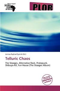 Telluric Chaos