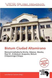 Bistum Ciudad Altamirano