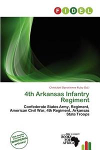 4th Arkansas Infantry Regiment