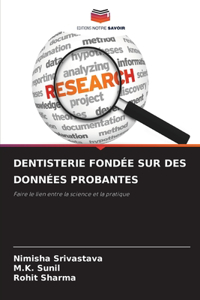 Dentisterie Fondée Sur Des Données Probantes