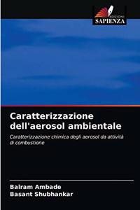 Caratterizzazione dell'aerosol ambientale