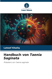 Handbuch von Taenia Saginata