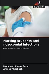 Nursing students and nosocomial infections