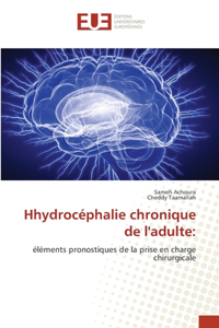 Hhydrocéphalie chronique de l'adulte