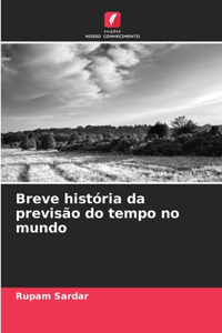 Breve história da previsão do tempo no mundo