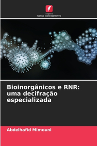 Bioinorgânicos e RNR