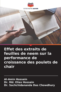 Effet des extraits de feuilles de neem sur la performance de croissance des poulets de chair