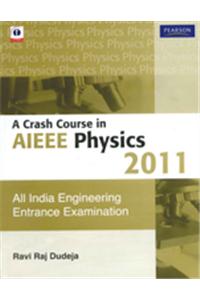 A Crash Course In Aieee Physics 2011