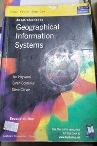 An Introduction To Geographical Information Systems, 2/E