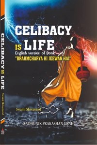 Celibacy is Life (English Version of 