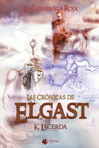 Las Cronicas de Elgast