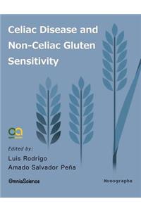 Celiac Disease and Non-Celiac Gluten Sensitivity