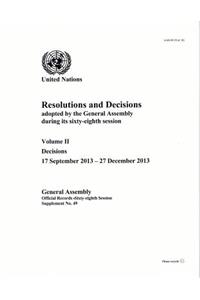 Resolutions and decisions adopted by the General Assembly during its sixty-eighth session