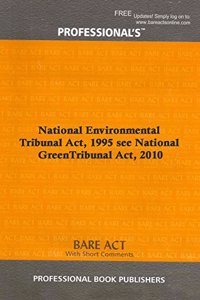 National Environment Appellate Authority Act, 1997 see National Green Tribunal Act, 2010 [Paperback] Professional