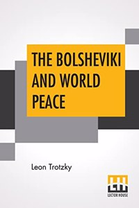 Bolsheviki And World Peace