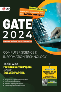 GATE 2024 Computer Science and Information Technology - 34 Years Topic wise Previous Solved Papers