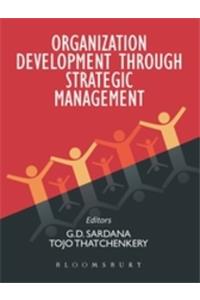 Organization Development Through Strategic Management