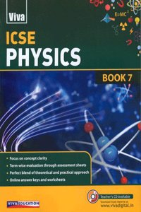 ICSE Physics, 2017 Ed. - Book 7