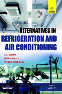Alternatives in Refrigeration and Air conditioning