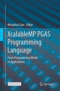 Xcalablemp Pgas Programming Language