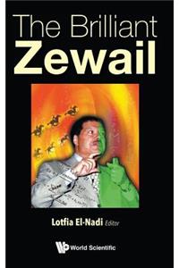 Brilliant Zewail