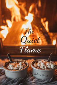 The Quiet Flame