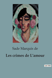 Les crimes de L'amour