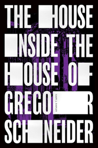 House Inside the House of Gregor Schneider