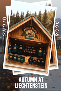 Autumn at Liechtenstein Photo Book