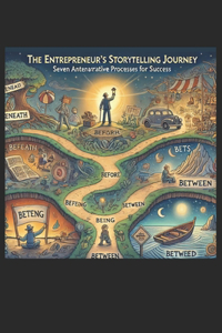 The Entrepreneur's Storytelling Journey