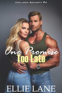 One Promise Too Late