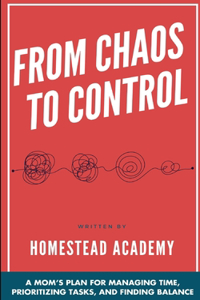 From Chaos To Control