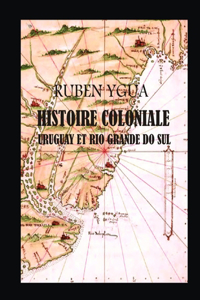 Histoire Coloniale