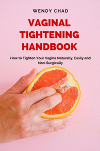 Vaginal Tightening Handbook