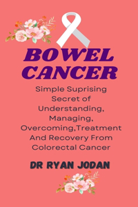 Bowel Cancer