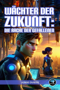Wächter der Zukunft