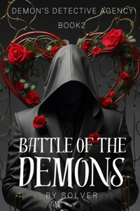 Battle of the DemonsBook (Book 2 of 7: Demon's Detective Agency)