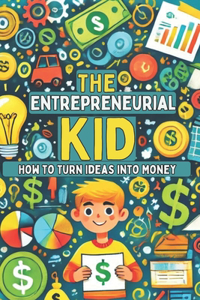 Entrepreneurial Kid
