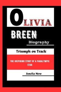 Olivia Breen Biography