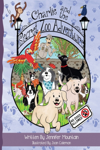 Charlie and the Secret Zoo Adventure