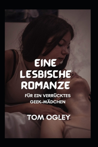Eine lesbische Romanze