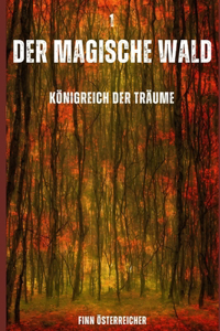 magische Wald 1