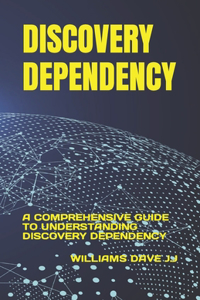 Discovery Dependency