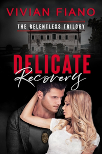 Delicate Recovery