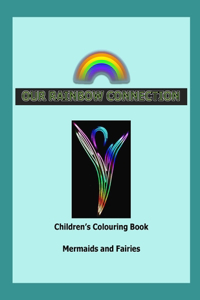 Our Rainbow Connection