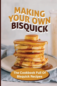 Making Your Own Bisquick