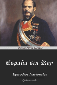 España sin Rey