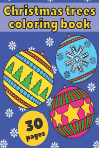 Christmas trees coloring book 30 pages