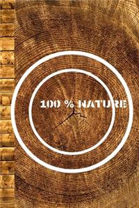100 % Nature