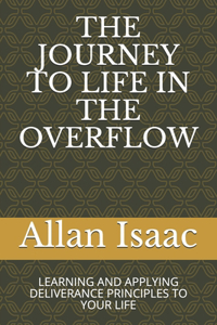 The Journey to Life in the Overflow